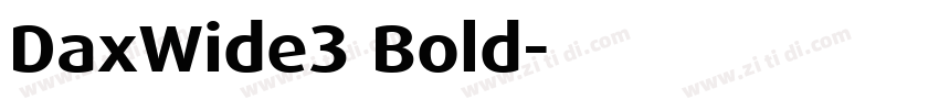 DaxWide3 Bold字体转换